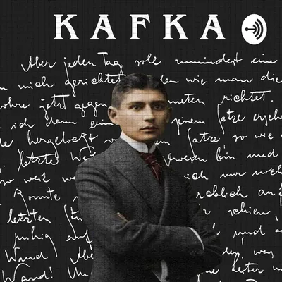 Франц Кафка: жизнь и литература. Эпизод II. Университет | Listen Notes