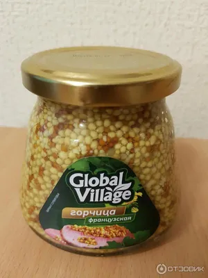Отзыв о Горчица Global Village \"Французская\" | Приятный вкус, польза