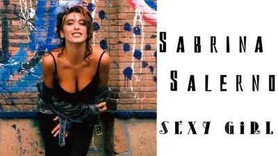 Сабрина Салерно — как выглядела известная итальянская певица 25-30