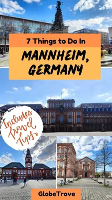 10 best things to do in Mannheim, Germany
