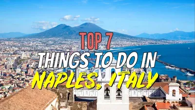 Naples Italy In Winter | 15 Best Reasons To Visit Naples