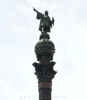 Памятник Колумбу - Barcelona Forever - votre guide de voyage