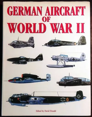 Самолеты Германии Второй мировой войны - купить книгу с доставкой в  интернет-магазине «Читай-город». ISBN: 5170119348
