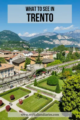 15 Amazing Things To Do In Trento Italy - Dreamer at Heart |
